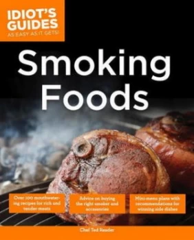 Image of The Complete Idiots Guide to Smoking Foods by Ted Reader Paperback
