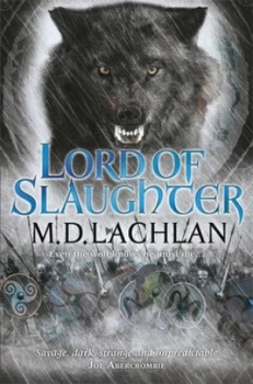 Image of Lord of Slaughter by M.D. Lachlan Paperback
