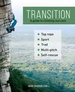 Image of transition a guide to climbing real rock