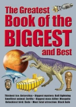 Image of The Greatest Book of the Biggest and Best by Brian Williams Hardback