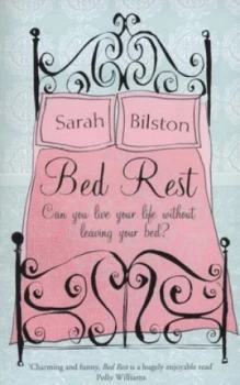 Image of Bed Rest by Sarah Bilston Paperback