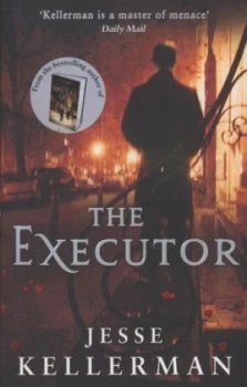 Image of The Executor by Jesse Kellerman Paperback