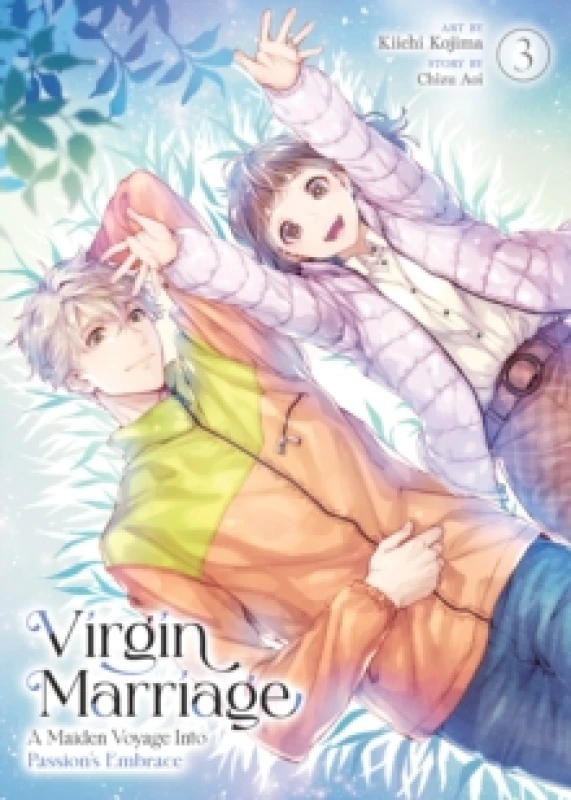 Image of Virgin Marriage: A Maiden Voyage into Passion's Embrace Vol. 3 Paperback / softback