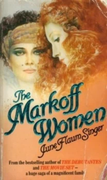 Image of The Markoff Women by June Flaum Singer Book