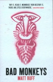 Image of Bad Monkeys by Matt Ruff Paperback