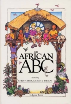 Image of An African Abc by Jacqui Taylor Hardback