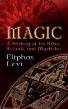 Image of Magic by Eliphas Levi Paperback