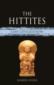 Image of The Hittites : Lost Civilizations