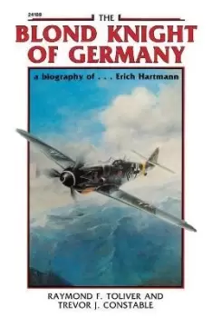 Image of The Blond Knight of Germany by Raymond Toliver