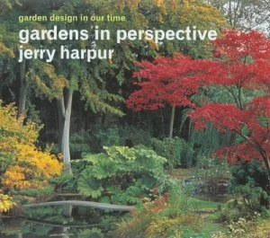 Image of Gardens in Perspective by Jerry Harpur Hardback