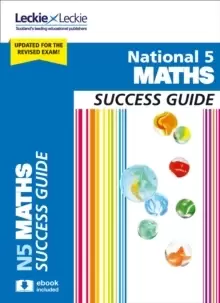 Image of National 5 Maths Success Guide : Revise for Sqa Exams