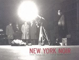Image of New York Noir by William J. Hannigan Hardback