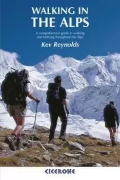 Image of Walking in the Alps by Kev Reynolds