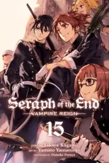 Image of Seraph of the End, Vol. 15 : Vampire Reign