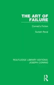 Image of The Art of Failure Conrad's Fiction