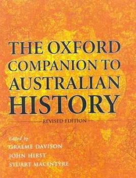Image of The Oxford Companion to Australian History by Graeme Davison Hardback