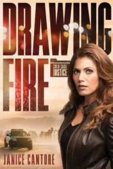 Image of Drawing Fire by Janice Cantore Book