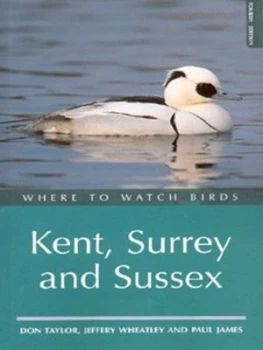 Image of Where to Watch Birds in Kent Surrey and Sussex by Don Taylor Book