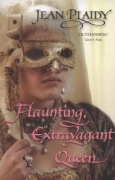 Image of Flaunting Extravagant Queen by Jean Plaidy Paperback