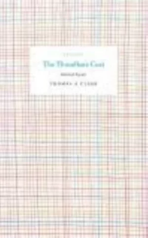 Image of The threadbare coat by Thomas A. Clark