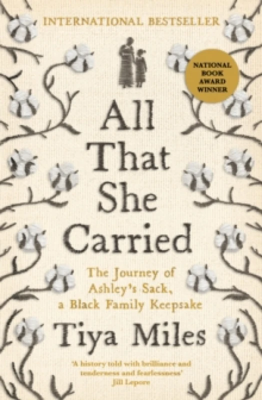 Image of All That She Carried : The Journey of Ashley's Sack, a Black Family Keepsake Hardback