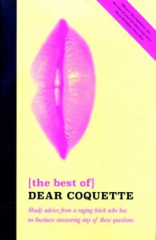 Image of The Best of Dear Coquette by Coquette Book