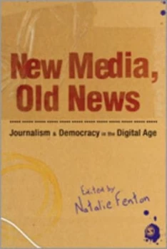 Image of New Media Old News by Natalie Fenton Paperback