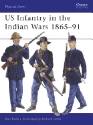 Image of us infantry in the indian wars 1865 91