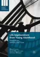 Image of life imprisonment from young adulthood adaptation identity and time