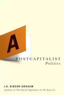 Image of A Postcapitalist Politics
