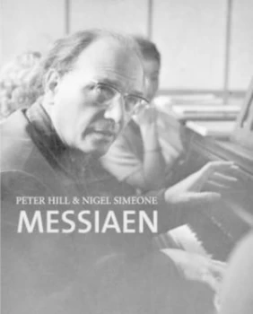 Image of Messiaen by Peter Hill Hardback