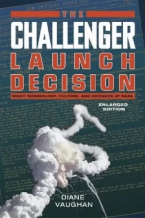 Image of The Challenger launch decision by Diane Vaughan