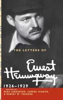 Image of The Letters of Ernest Hemingway: Volume 3, 1926-1929