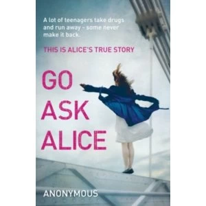 Image of Go Ask Alice Paperback / Softback