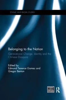 Image of Belonging to the NationGenerational Change Identity and the Chinese Diaspora