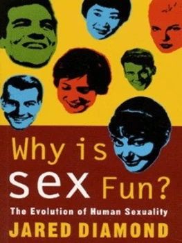 Image of Why Is Sex Fun by Jared Diamond Paperback
