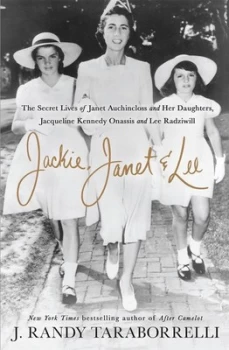 Image of Jackie Janet & Lee by J. Randy Taraborrelli