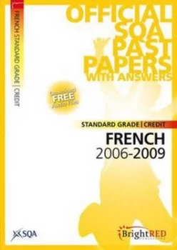 Image of Standard Grade Credit French 2006-2009 by Scottish Qualifications Authority Paperback