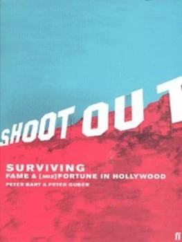 Image of Shoot Out by Peter Bart Book