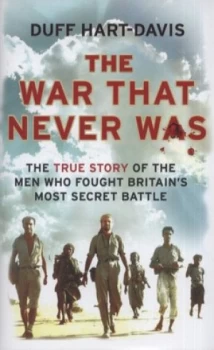 Image of The War That Never Was by Duff Hart-Davis Hardback