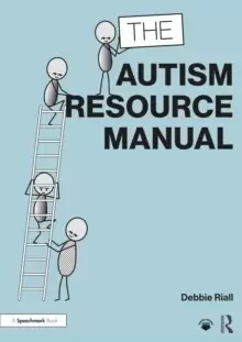 Image of The Autism Resource Manual : Practical Strategies for Teachers and other Education Professionals