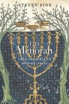 Image of The Menorah : From the Bible to Modern Israel