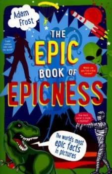 Image of The Epic Book of Epicness by Adam Frost Paperback