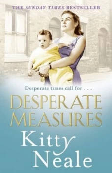 Image of Desperate Measures by Kitty Neale Hardback