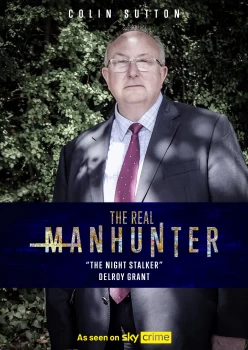 Image of The Real Manhunter The Night Stalker Delroy Grant (DVD)