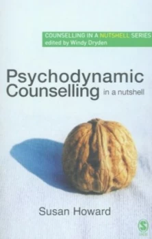 Image of Psychodynamic Counselling in a Nutshell by Susan Howard Paperback