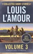 Image of collected short stories of louis lamour volume 3 frontier stories