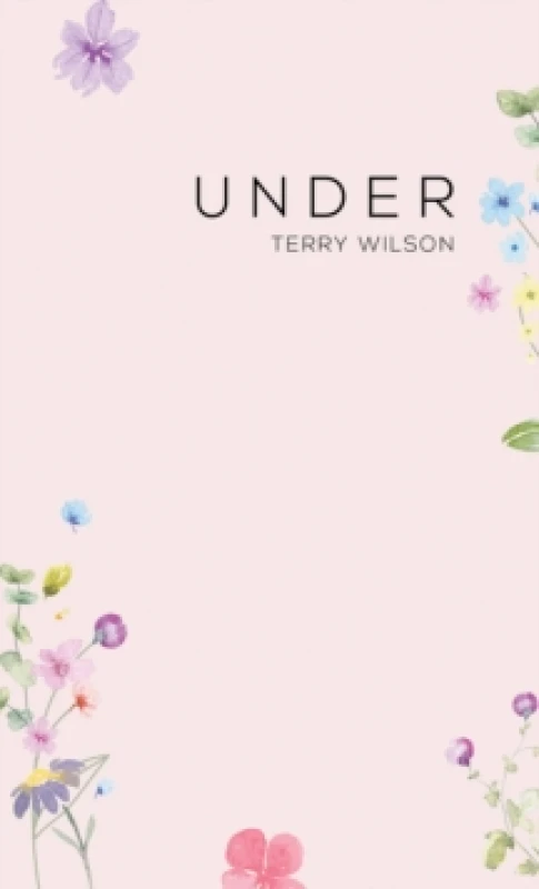 Image of Under. Paperback. By Terry Wilson Books