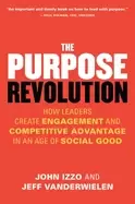 Image of purpose revolution how leaders create engagement and competitive advantage