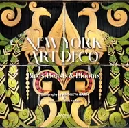 Image of new york art deco birds beasts and blooms